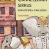 Pere, Cannellonin sirkus perinteiden pauloissa