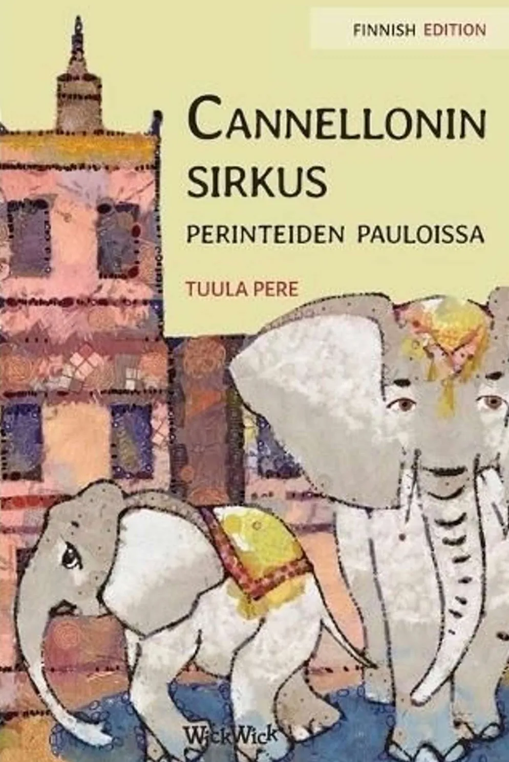 Pere, Cannellonin sirkus perinteiden pauloissa