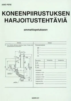 Pere, Koneenpiirustuksen harjoitustehtäviä ammattiopetukseen