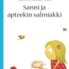 Pere, Sanni ja apteekin salmiakki
