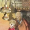 Pere, Shoemaker's Splendid Lamp