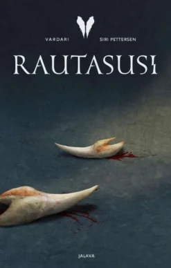 Pettersen, Rautasusi