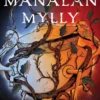 Pettersson, Manalan mylly