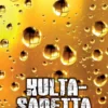 Peura, Kultasadetta