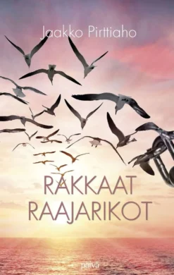 Pirttiaho, Rakkaat raajarikot