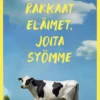 Pitkänen, Rakkaat eläimet, joita syömme
