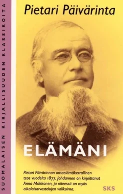 Päivärinta, Elämäni - perhe-elämällinen kertomus