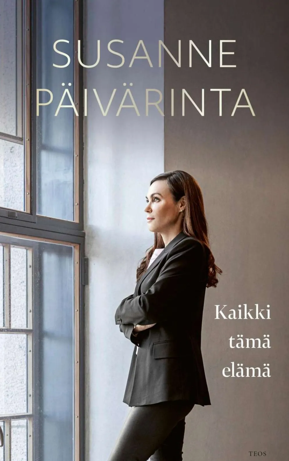 Päivärinta, Kaikki tämä elämä