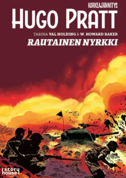 Pratt, Korkeajännitys: Hugo Pratt 3 - Rautainen nyrkki