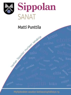 Punttila, Sippolan sanat - Vanhan Sippolan murteen sanakirja