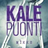 Puonti, Mikke