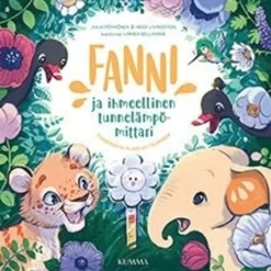 Pöyhönen, Fanni ja ihmeellinen tunnelämpömittari - Tunnesäätelyn harjoitteleminen