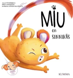 Pöyhönen, Miu on sinnikäs