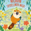 Pym, Majavan täydellinen maja