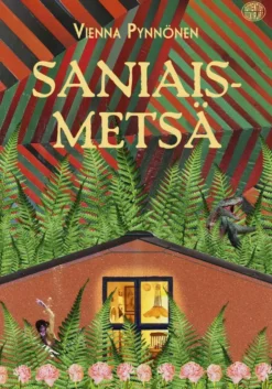 Pynnönen, Saniaismetsä