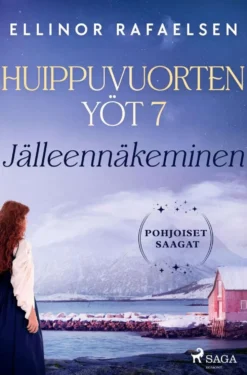 Rafaelsen, Jälleennäkeminen – Huippuvuorten yöt 7