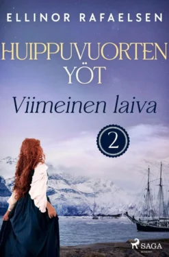 Rafaelsen, Viimeinen laiva - Huippuvuorten yöt 2