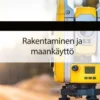 Rakentaminen ja maankäyttö 2023