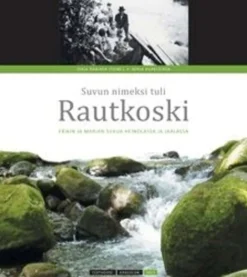 Raninen, Suvun nimeksi tuli Rautkoski - Erikin ja Marian sukua Heinolassa ja Jaalassa