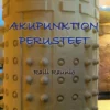 Raunio, Akupunktion perusteet