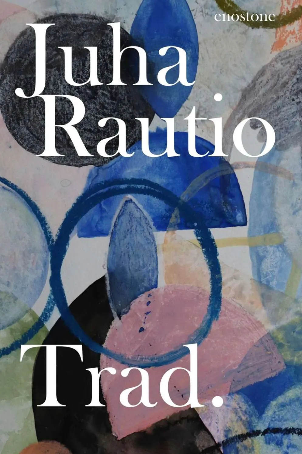 Rautio, Trad.