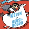 Reeve, Kevin ja keksirosvo