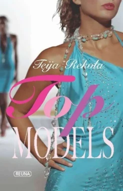 Rekola, Top Models