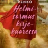 Renko, Helmisormus kirjekuoressa