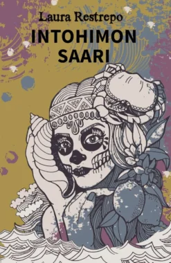 Restrepo, Intohimon saari
