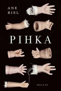 Riel, Pihka