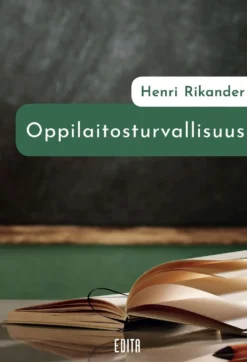 Rikander, Oppilaitosturvallisuus