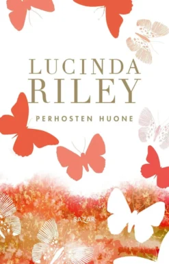 Riley, Perhosten huone
