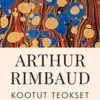 Rimbaud, Kootut teokset