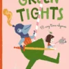 Rissanen, Green Tights - Vihreät sukkahousut - 18 any time rhymes