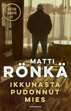 Rönkä, Ikkunasta pudonnut mies