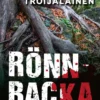 Rönnbacka, Operaatio Troijalainen