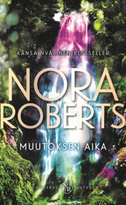 Roberts, Muutoksen aika
