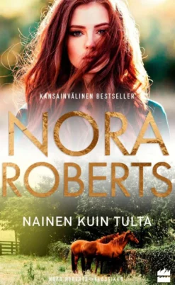 Roberts, Nainen kuin tulta