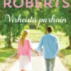 Roberts, Virheistä parhain