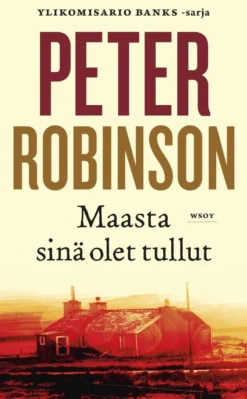 Robinson, Maasta sinä olet tullut