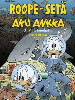 Rosa, Don Rosa -kirjasto osa 3: Roope-setä ja Aku Ankka - Aarre lasimaljassa