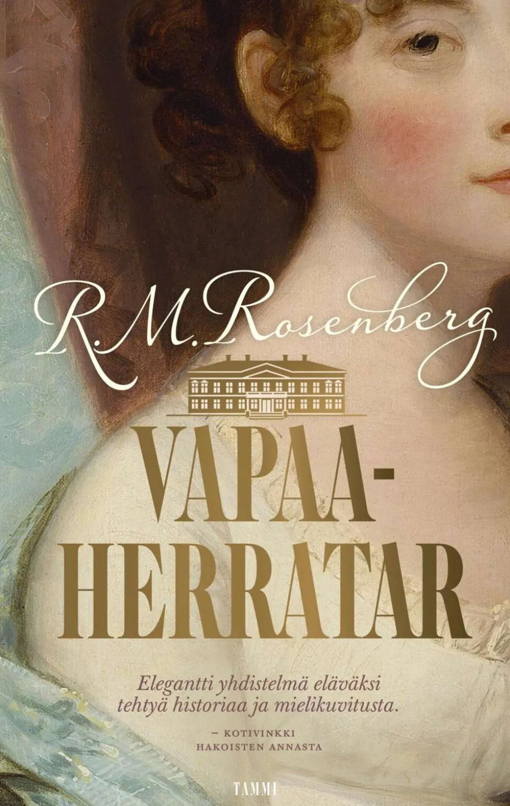 Rosenberg, Vapaaherratar
