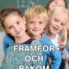 Rosenblad, Lägesord: Framför och bakom