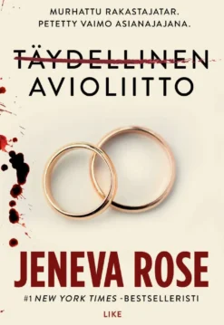 Rose, Täydellinen avioliitto