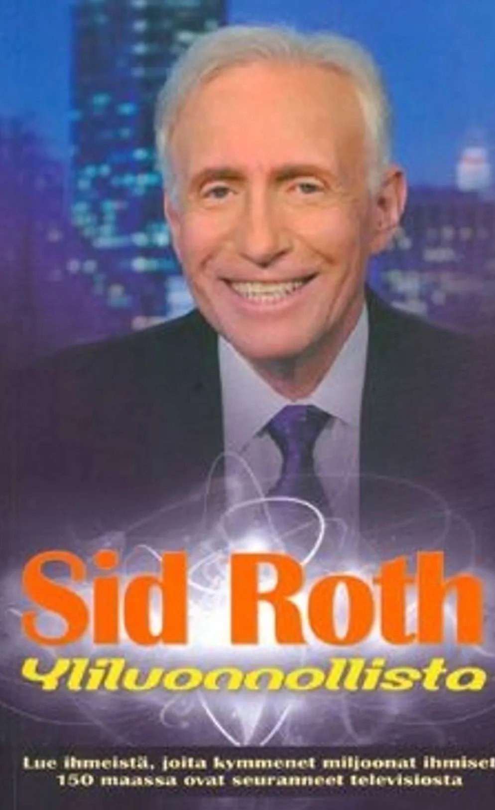Roth, Yliluonnollista