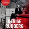 Rudberg, Vaarallinen yhteys