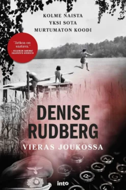 Rudberg, Vieras joukossa