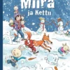 Rudebjer, Miira ja kettu
