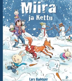 Rudebjer, Miira ja kettu