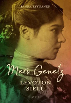 Ryynänen, Meri Genetz - Levoton sielu